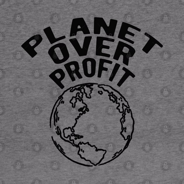 Earth Day - Planet over profit by KC Happy Shop